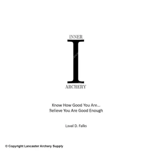 Inner Archery by Laval D. Falks